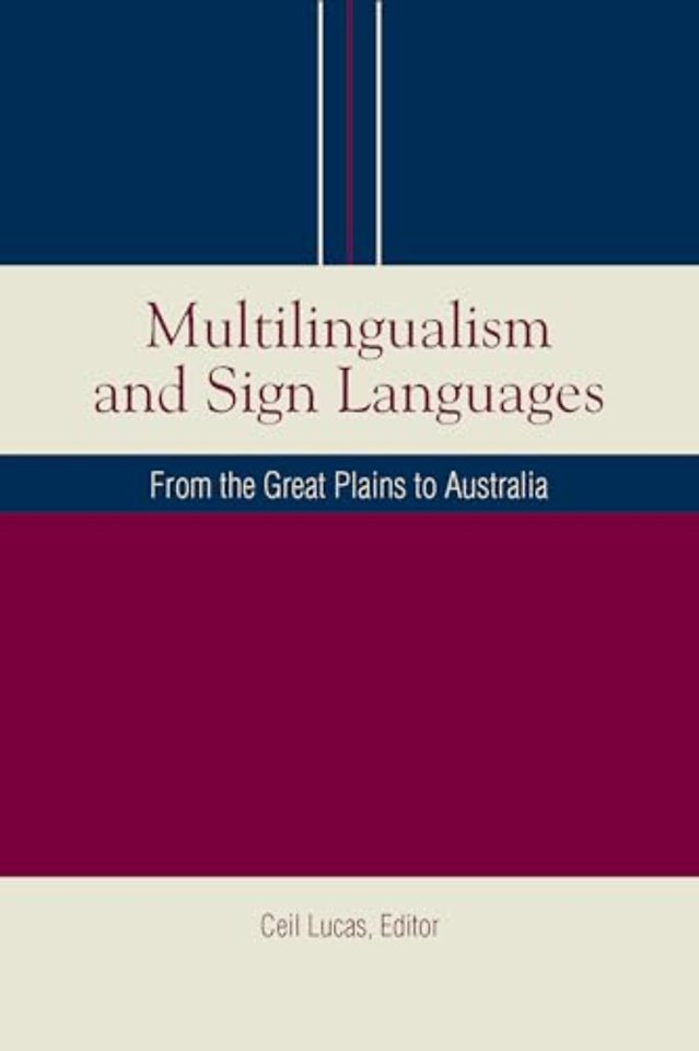 Multilingualism and Sign Languages