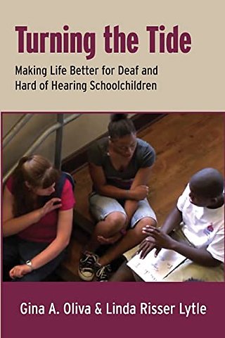 Turning the Tide – Making Life Better for Deaf and Hard of Hearing School Children