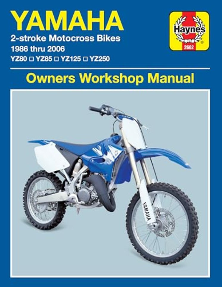 Yamaha 2-stroke Motocross Bikes (86 - 06) Haynes Repair Manual