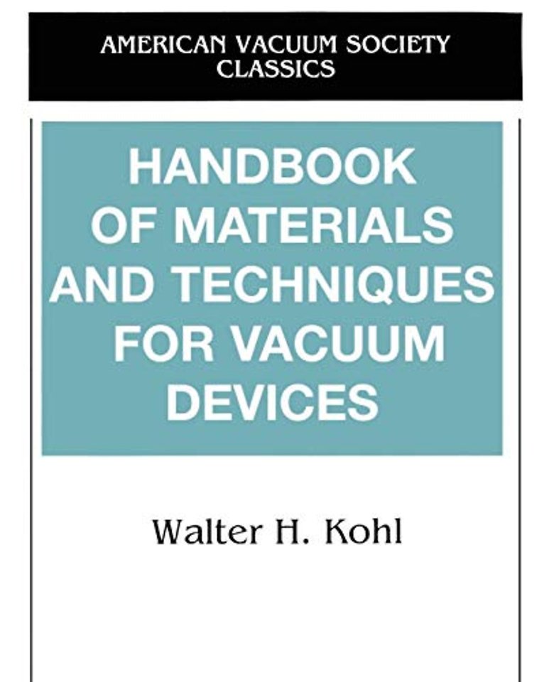 Handbook of Materials and Techniques for Vacuum Devices