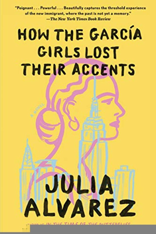 How the Garcia Girls Lost Their Accents