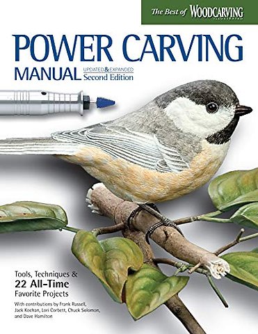Power Carving Manual, Second Edition