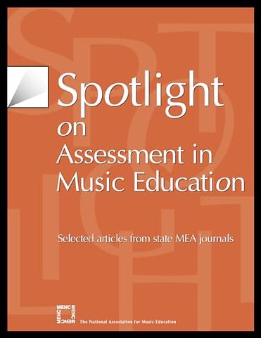 Spotlight on Assessment in Music Education