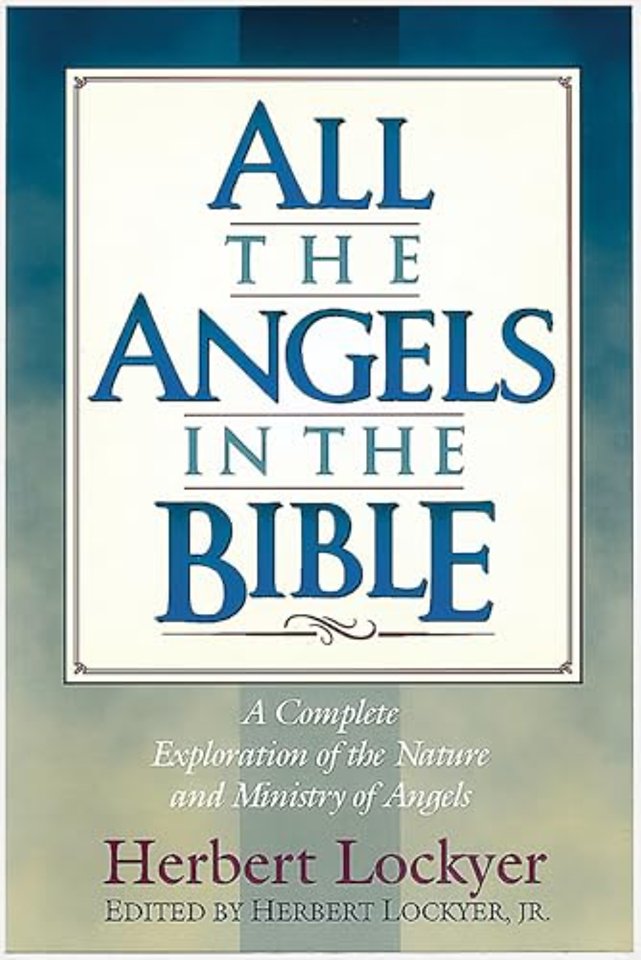 All the Angels in the Bible