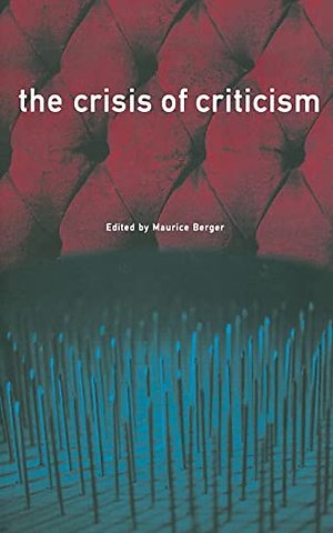 The Crisis of Criticism