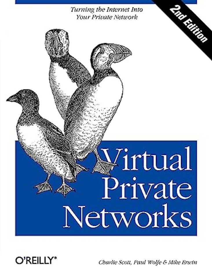 Virtual Private Networks 2e