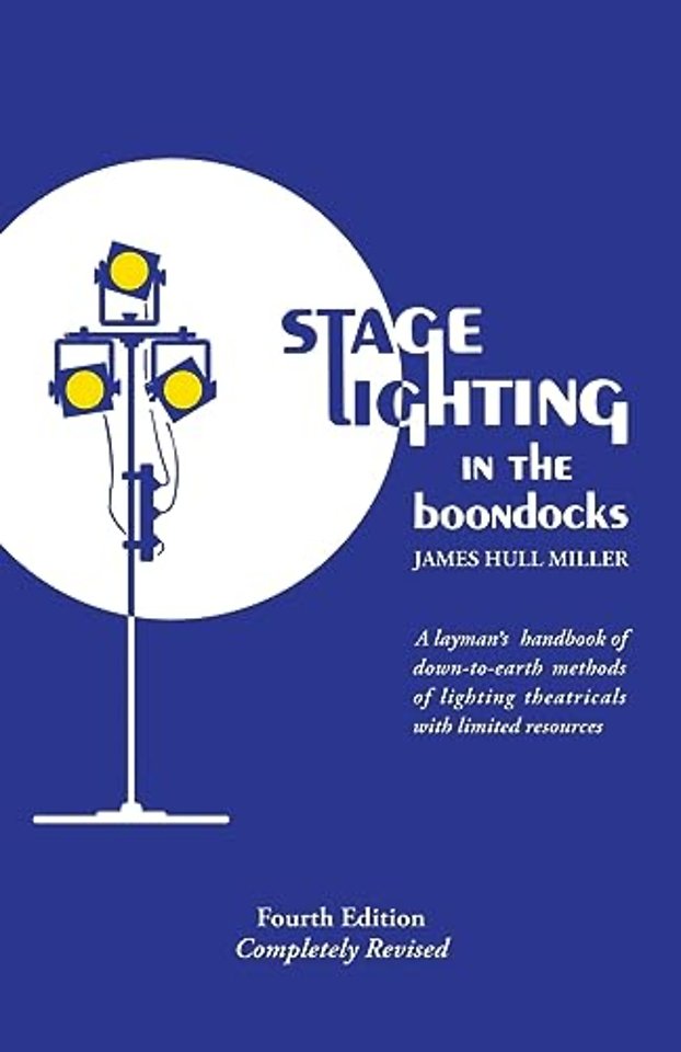 Stage Lighting in the Boondocks