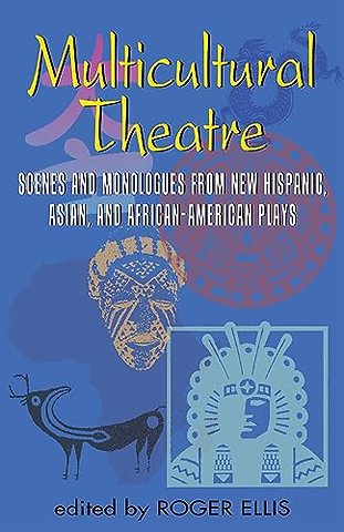 Multicultural Theatre