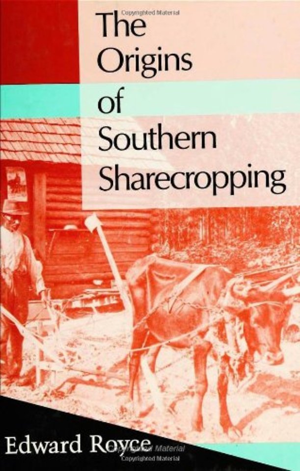 The Origins of Southern Sharecropping