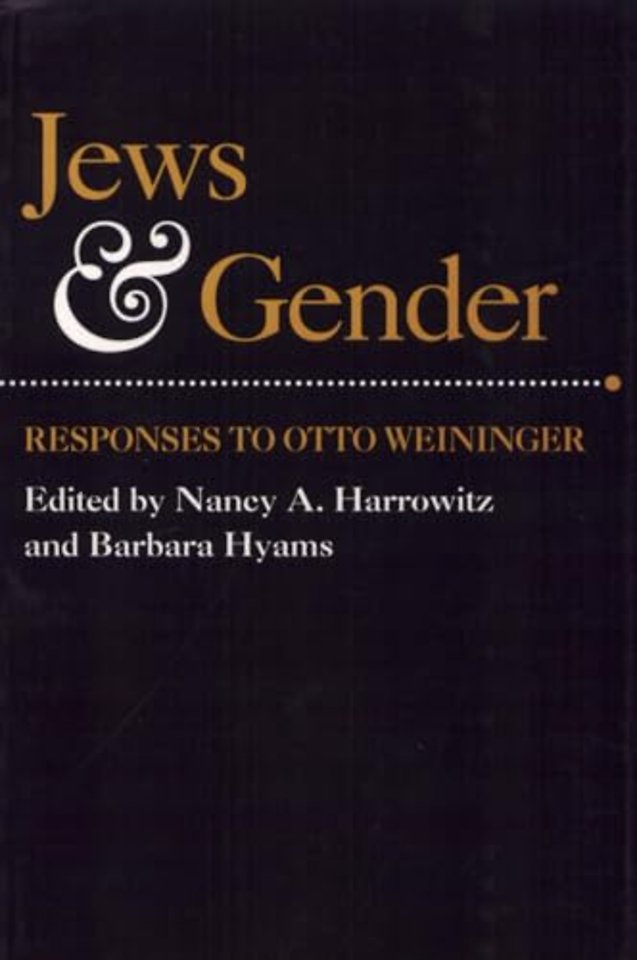 Jews and Gender – Responses to Otto Weininger
