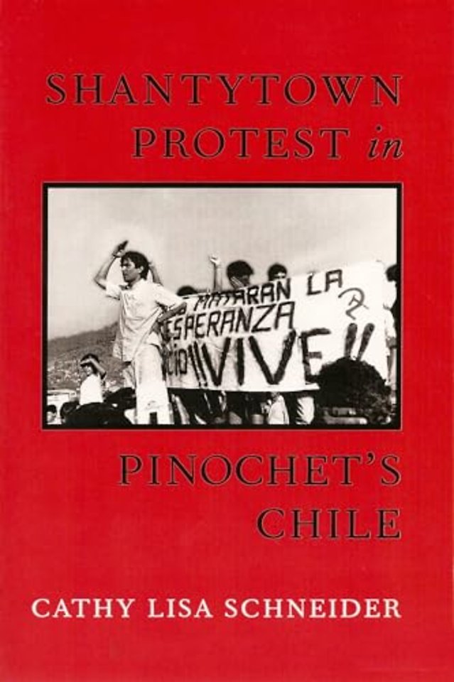 Shantytown Protest in Pinochet`s Chile