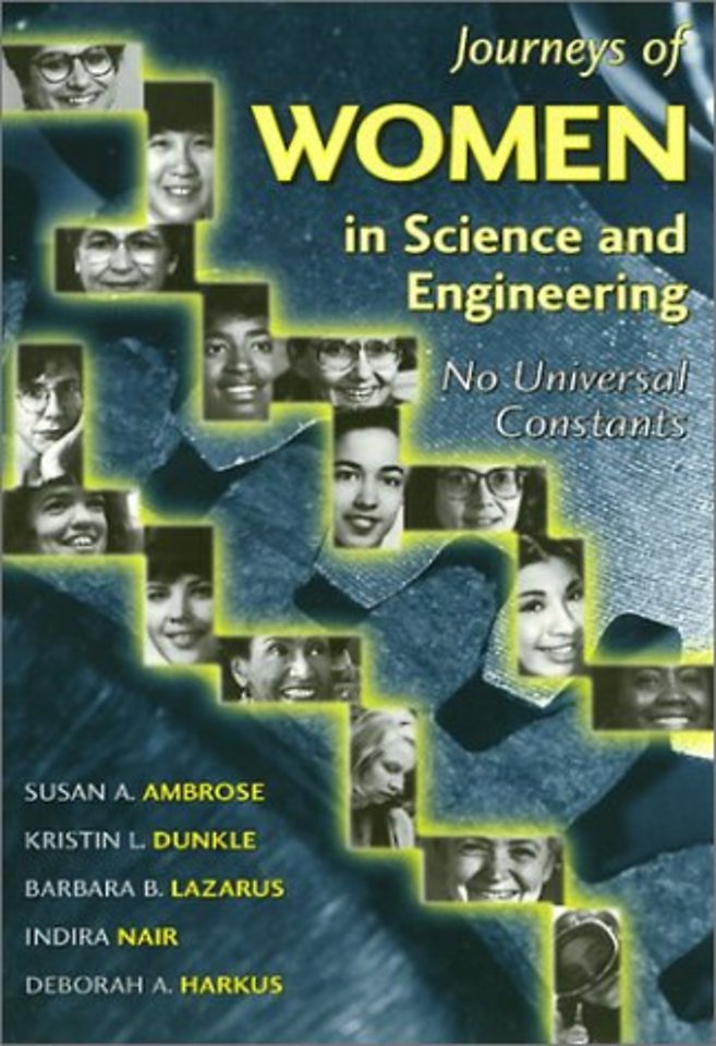 Journeys of Women in Science and Engineering
