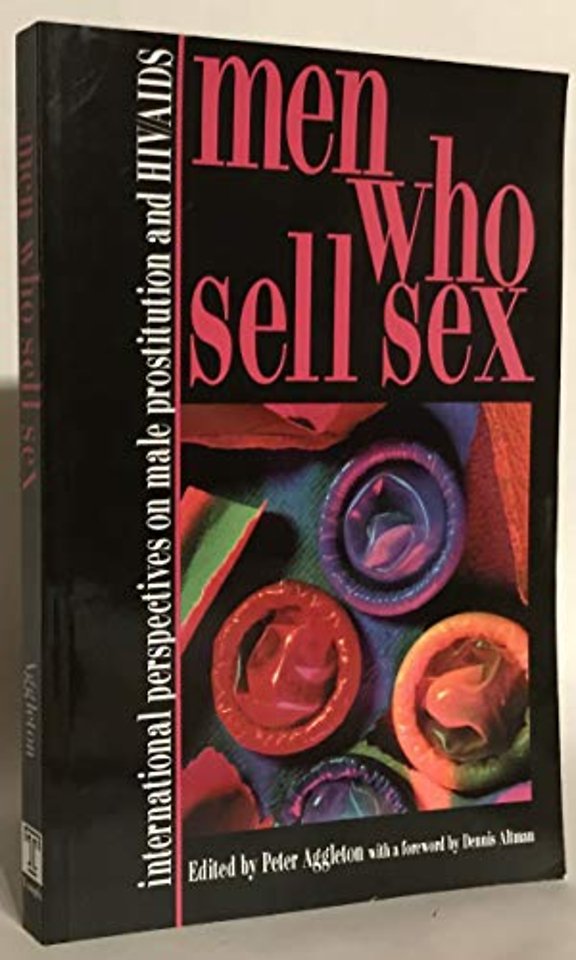 Men Who Sell Sex – International Perspectives on Male Prostitution and AIDS