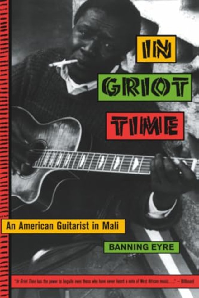 In Griot Time