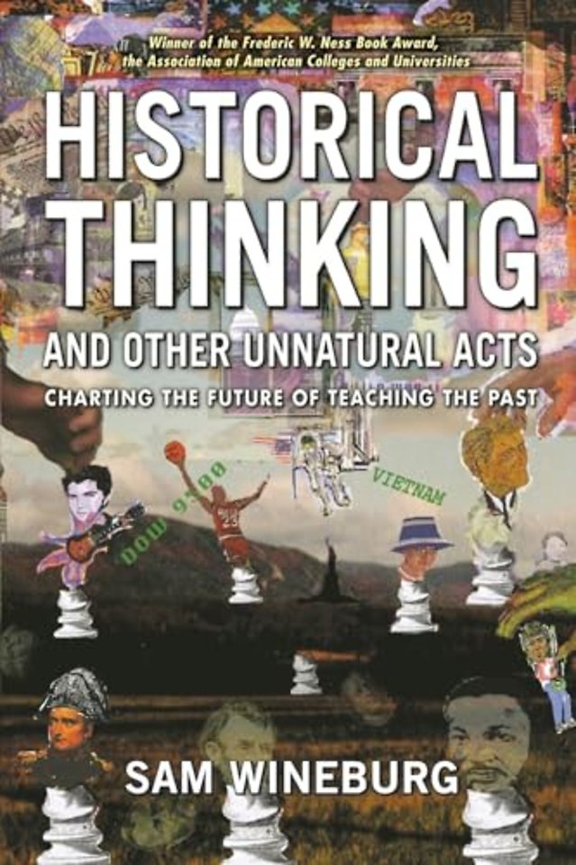 Historical Thinking and Other Unnatural Acts