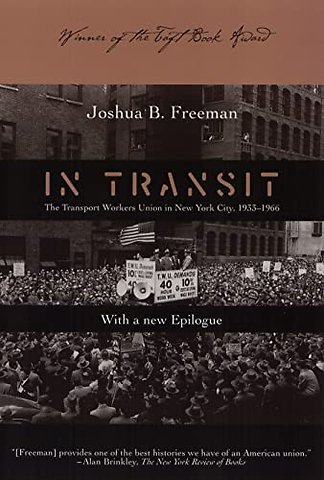 In Transit – Transport Workers Union in Nyc 1933–66