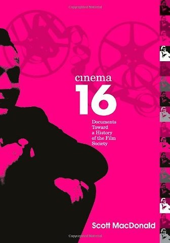 Cinema 16 – Documents Toward History of Film Society
