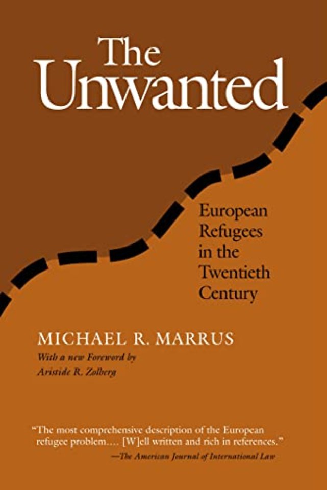 The Unwanted – European Refugees from 1St World War