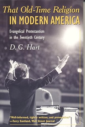 That Old-Time Religion in Modern America