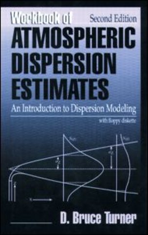 Workbook of Atmospheric Dispersion Estimates