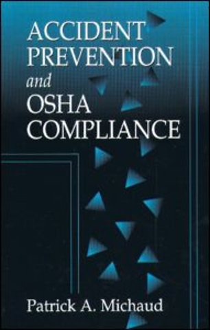 Accident Prevention and OSHA Compliance