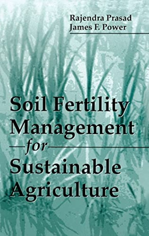 Soil Fertility Management for Sustainable Agriculture