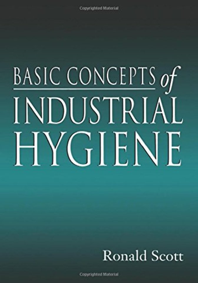 Basic Concepts of Industrial Hygiene