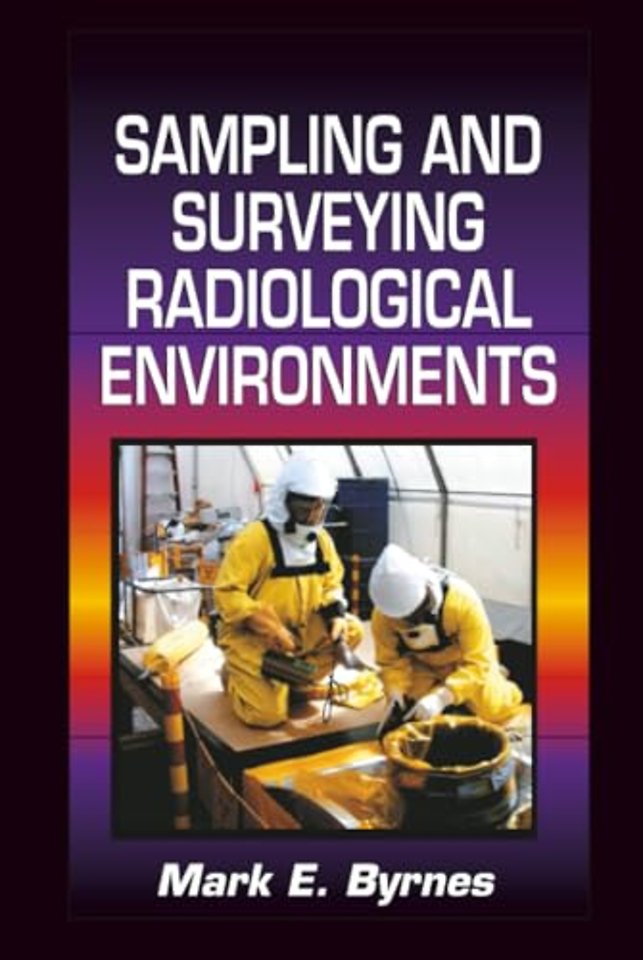 Sampling and Surveying Radiological Environments