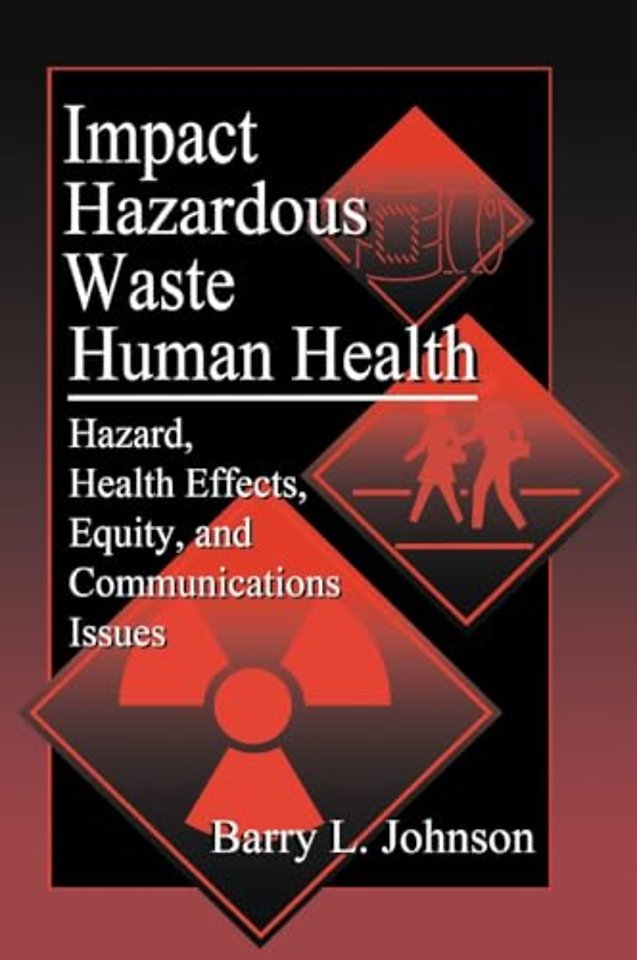 Impact of Hazardous Waste on Human Health
