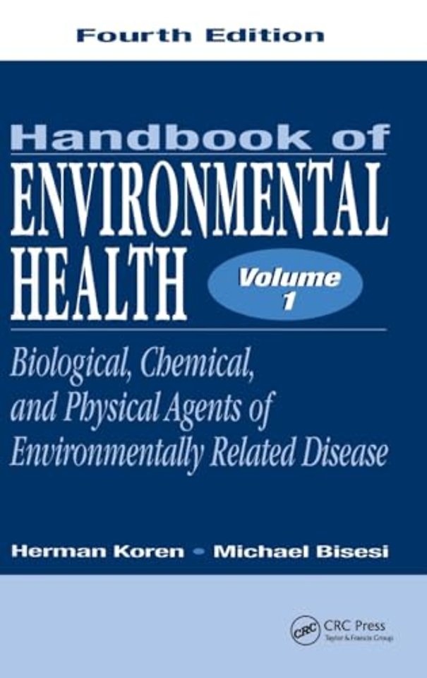Handbook of Environmental Health, Volume I