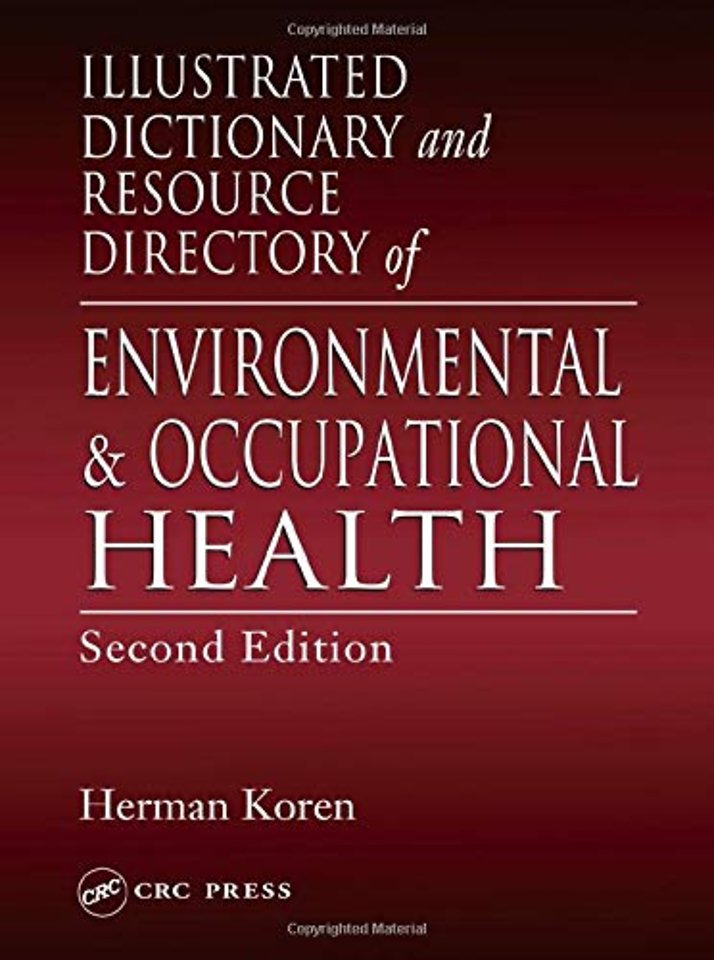 Illustrated Dictionary and Resource Directory of Environmental and Occupational Health, Second Edition