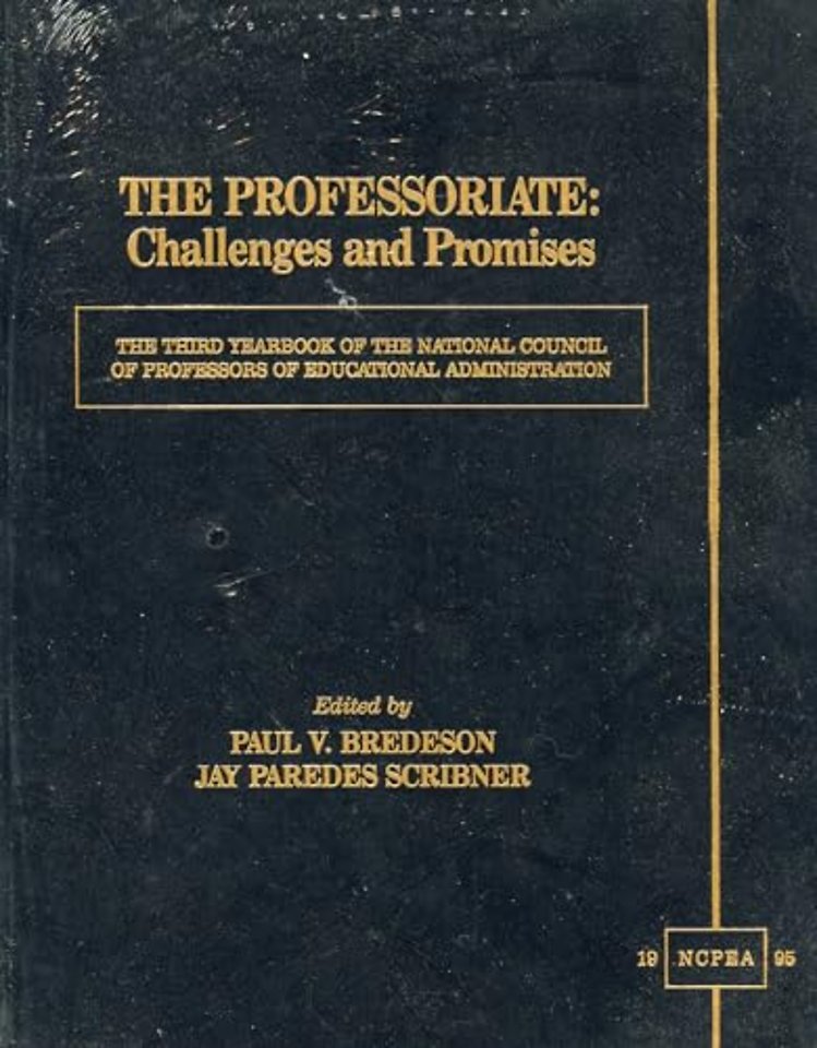 The Professoriate: Challenges and Promises