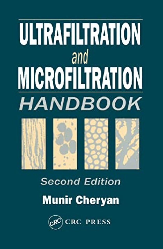 Ultrafiltration and Microfiltration Handbook