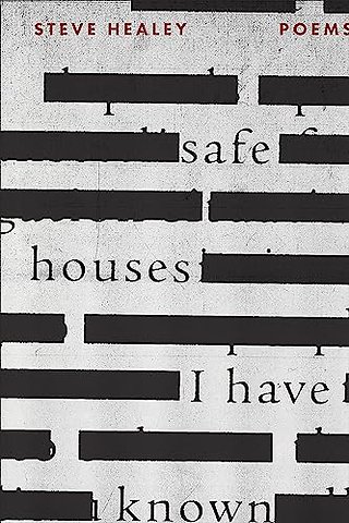 Safe Houses I Have Known