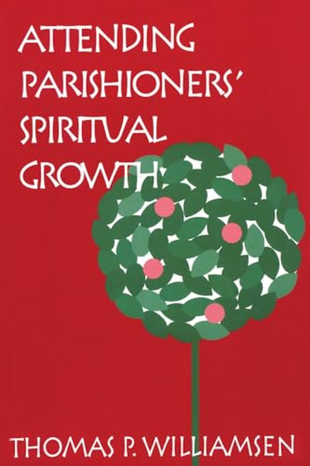 Attending Parishioners' Spiritual Growth
