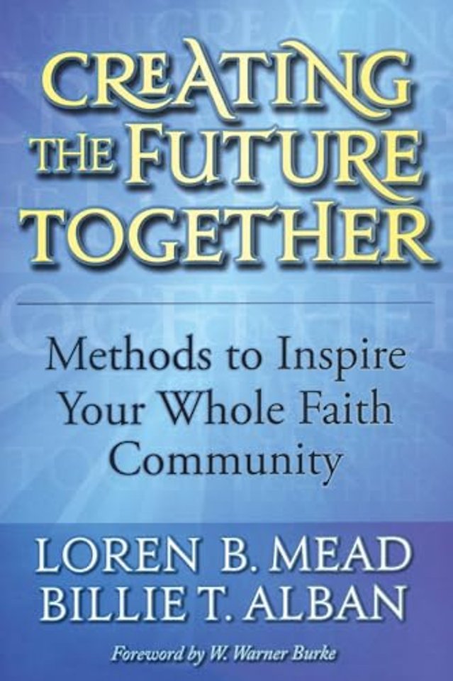 Creating the Future Together