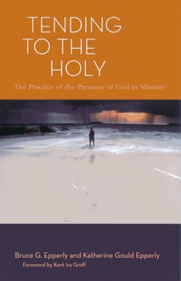 Tending to the Holy