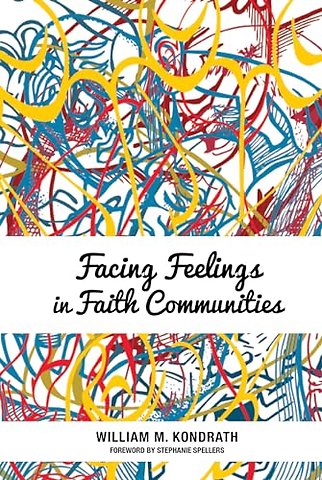 Facing Feelings in Faith Communities