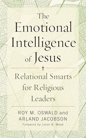 The Emotional Intelligence of Jesus
