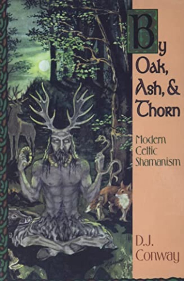 By Oak, Ash, & Thorn