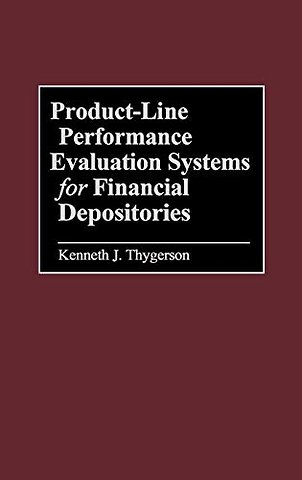 Product-Line Performance Evaluation Systems for Financial Depositories