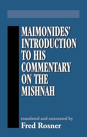 Maimonides' Introduction to His Commentary on the Mishnah