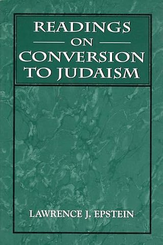 Readings on Conversion to Judaism