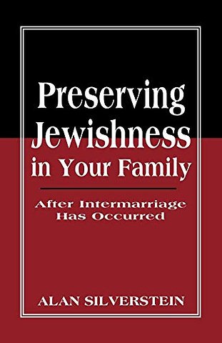 Preserving Jewishness in Your Family