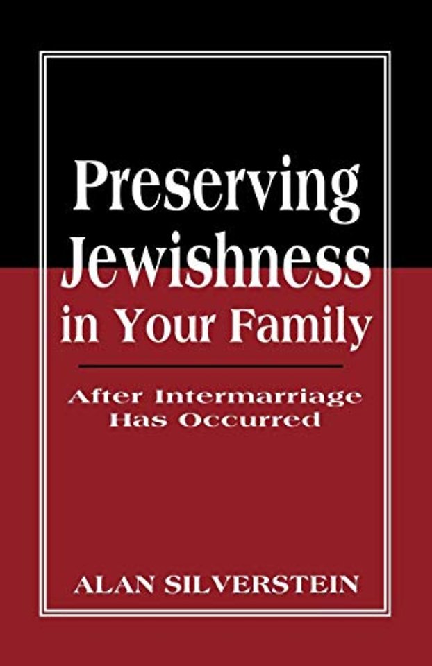 Preserving Jewishness in Your Family