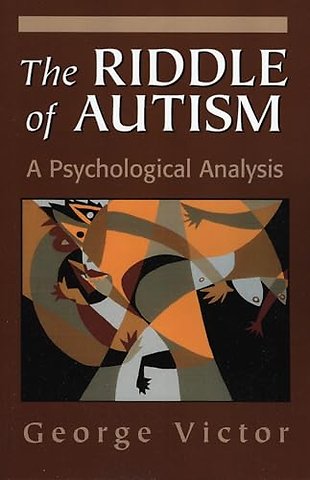 The Riddle of Autism