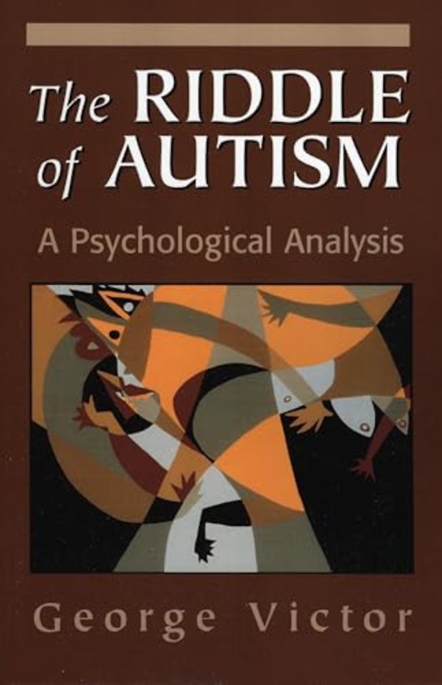The Riddle of Autism