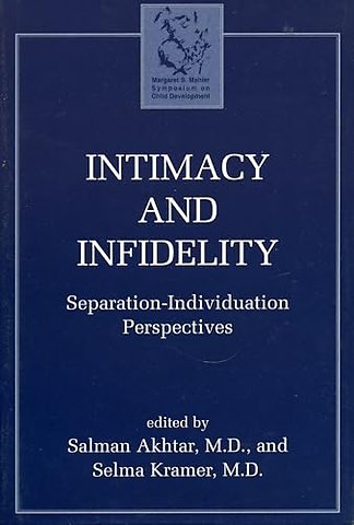 Intimacy and Infidelity