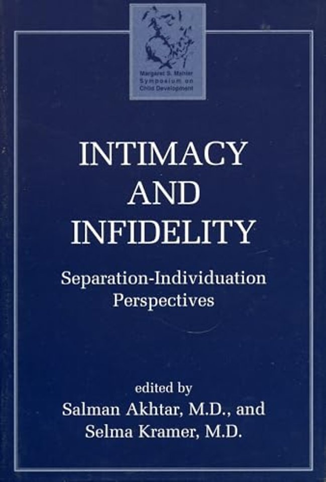 Intimacy and Infidelity
