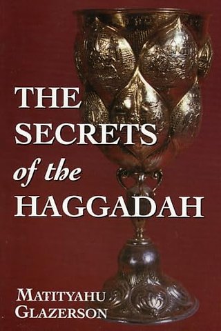 The Secrets of the Haggadah